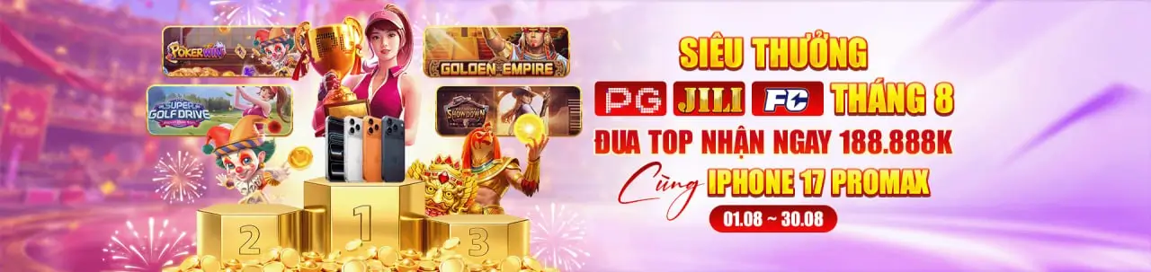 Siêu thưởng tháng 8
